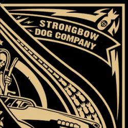 Strongbow : Strongbow - Dog Company